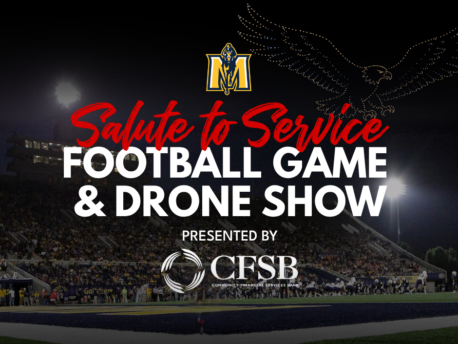 CFSB to Honor Military Members and Veterans During Murray State Salute to Service Game
